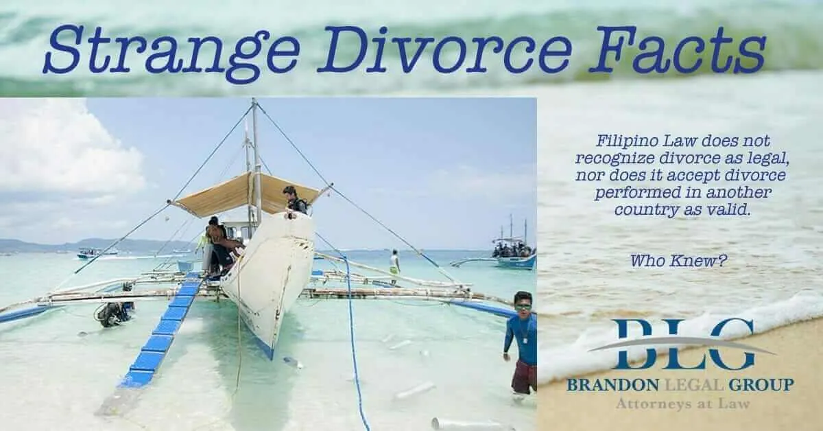 Marriage Dissolution Filipino  law Brandon Legal Group