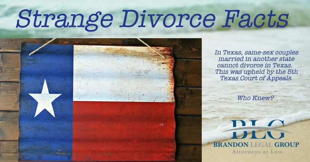 strange divorce facts same sex divorce in Texas Brandon Legal Group 