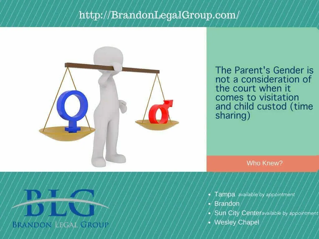 Gender in custody and time-sharing Brandon Legal Group 