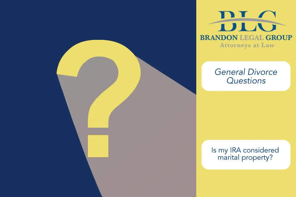 IRA and divorce Brandon Legal Group 