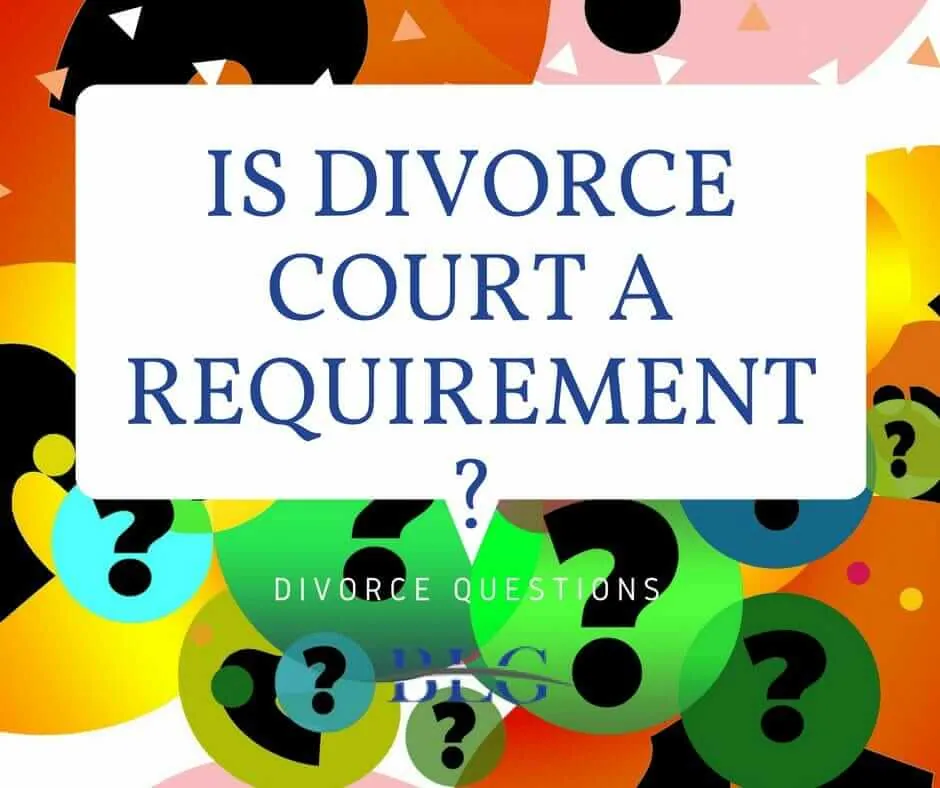 is court required for a divorce