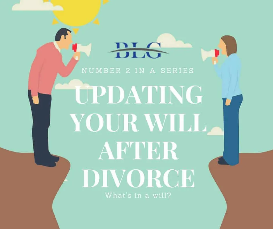 Updating Your Will After Divorce Brandon legal group   