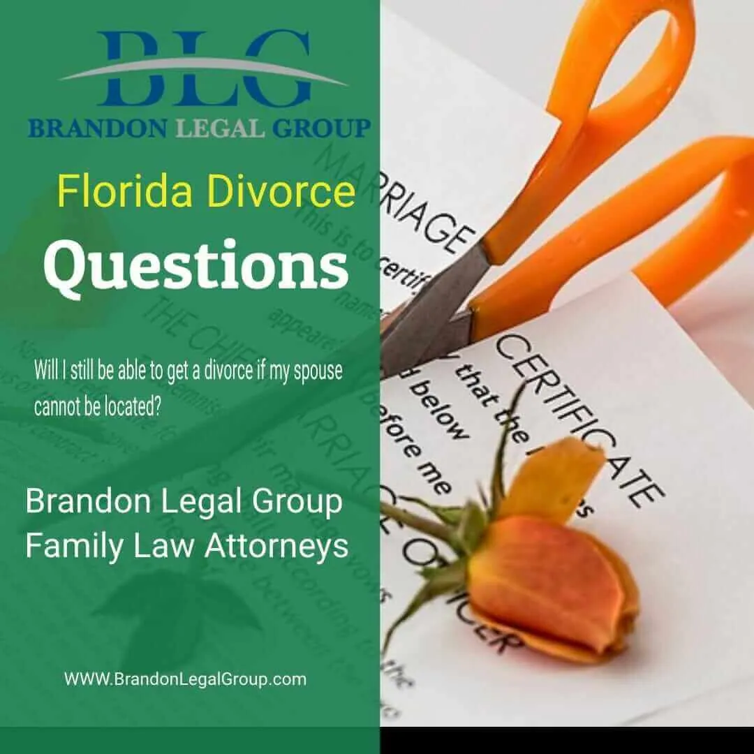 Divorce Questions – Spouse Cannot be located Brandon Legal Group 
