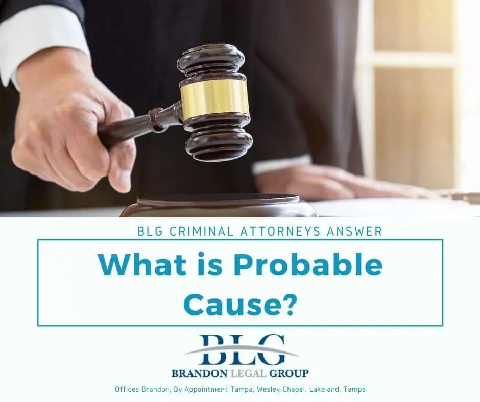 Probable Cause - Criminal Attorney