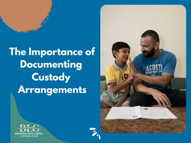 documentation of custody arrangements