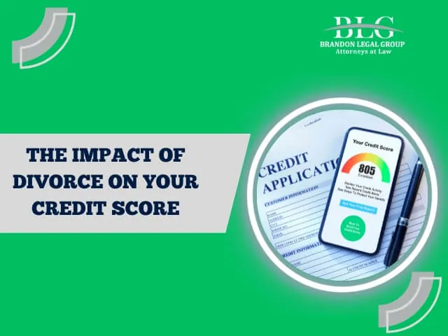 The Impact Of Divorce On Your Credit Score