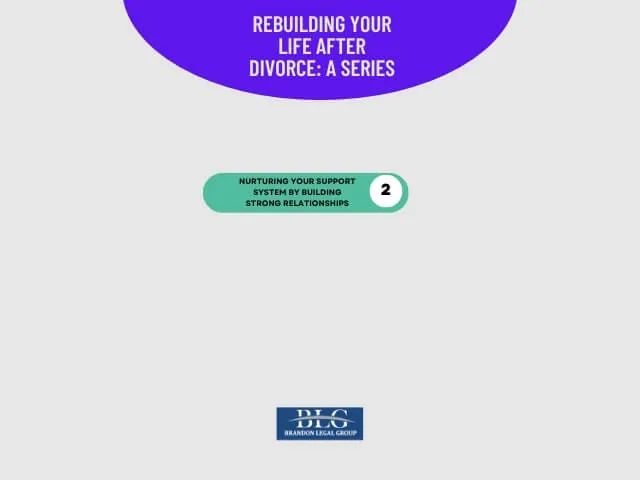 Rebuilding Life After Divorce