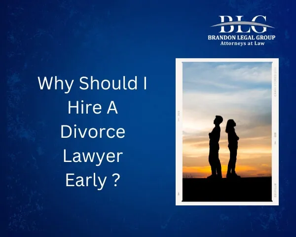 Early Attorney Hire' and key benefits: informed decisions, asset protection, smoother process