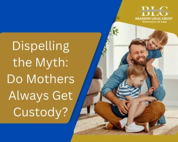 Dispelling The Myth Do Mothers Always Get Custody 2