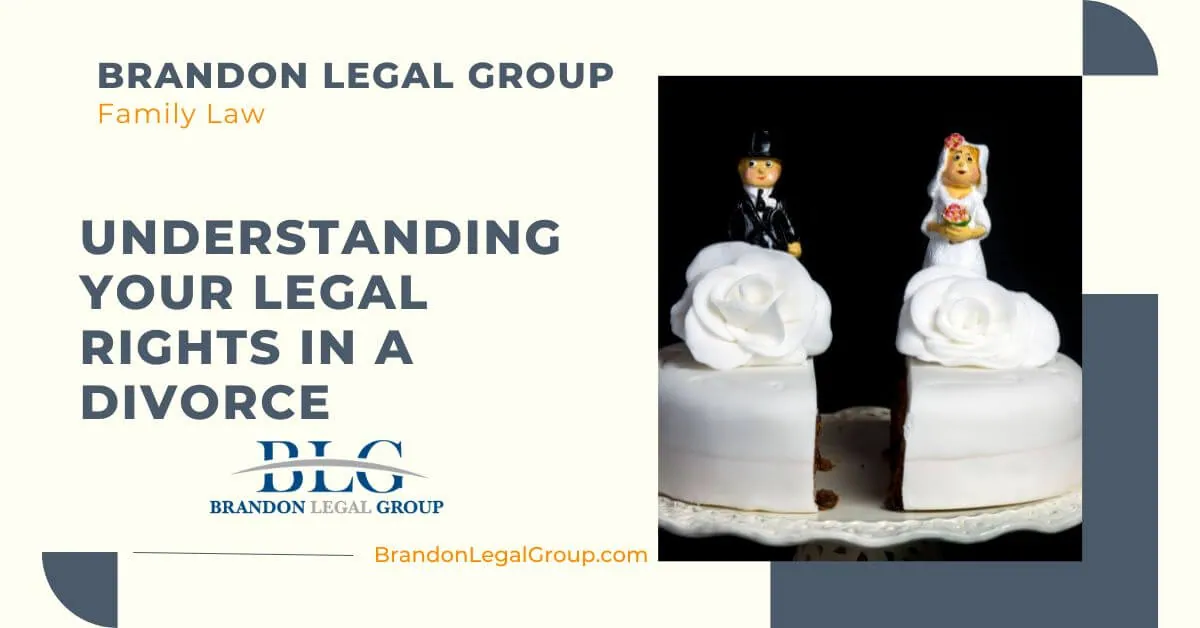 Legal Rights In A Divorce