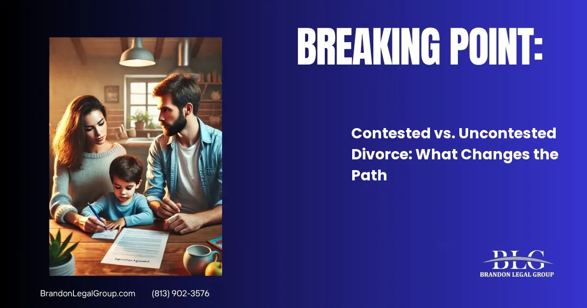 Contested vs. Uncontested Divorce: What Changes the Path