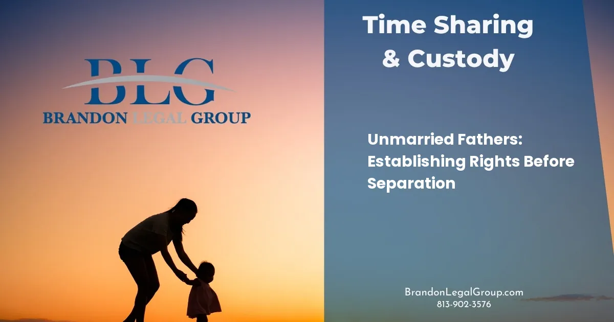 Unmarried Fathers: Establishing Rights Before Separation