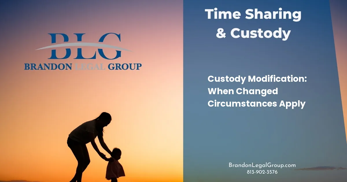 Custody Modification: When Changed Circumstances Apply