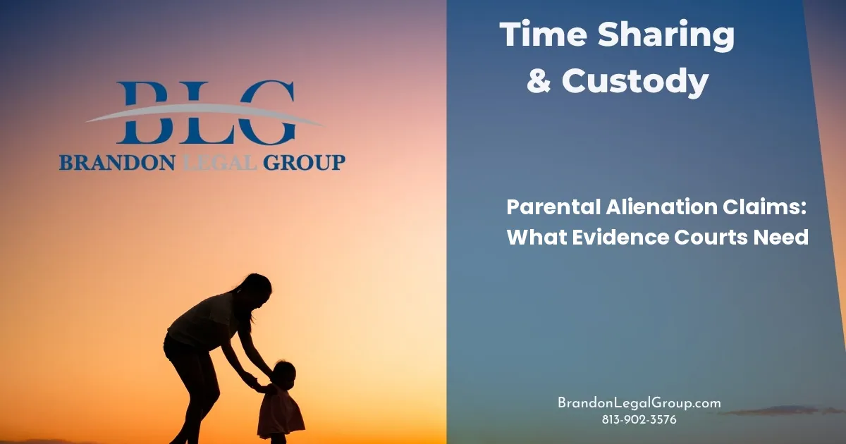 Parental Alienation Claims: What Evidence Courts Need
